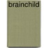 Brainchild