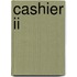Cashier Ii