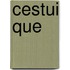 Cestui Que