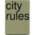 City Rules