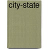 City-State door Frederic P. Miller
