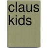 Claus Kids door John Kurtz