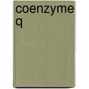 Coenzyme Q door Valerian E. Kagan