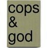 Cops & God door Lt. Steven L. Rogers