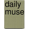 Daily Muse door Workman Publishing