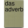 Das Adverb by Anja Waschow