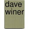 Dave Winer door John McBrewster