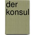 Der Konsul