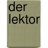 Der Lektor door Peter Schönau