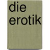 Die Erotik door Lou Andreas-Salome