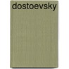Dostoevsky by Louis Breger