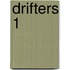 Drifters 1