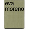 Eva Moreno door Ha?Kan Nesser