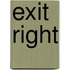 Exit Right