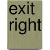 Exit Right by Barrie Pearson