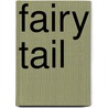 Fairy Tail by Hiro Mashima
