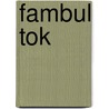 Fambul Tok by Sara Terry