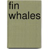 Fin Whales door Kristin Petrie