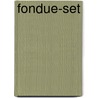Fondue-Set by Becky Johnson