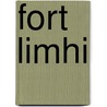 Fort Limhi door David L. Bigler