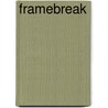 Framebreak door Ian I. Mitroff