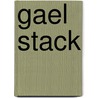 Gael Stack by Raphael Rubinstein
