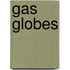 Gas Globes