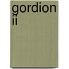Gordion Ii by Ellen L. Kohler