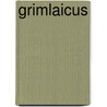 Grimlaicus door Andrew Thornton