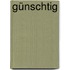 Günschtig