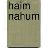 Haim Nahum door Esther Benbassa