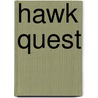 Hawk Quest door Robert Lyndon