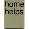 Home Helps door Ladies' Aid Society