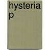 Hysteria P by Andrew Scull