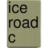 Ice Road C