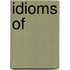 Idioms Of