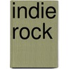 Indie Rock door John McBrewster