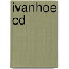 Ivanhoe Cd by Walter Scott