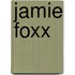 Jamie Foxx