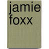 Jamie Foxx door Frederic P. Miller
