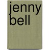 Jenny Bell by Percy Hetherington Fitzgerald