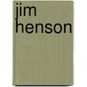 Jim Henson by Kathleen Krull