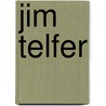 Jim Telfer door Jim Telfer