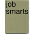Job Smarts