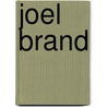 Joel Brand door John McBrewster