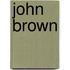 John Brown