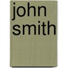 John Smith by Tara Baukus Mello