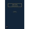 John Tyler door Harold D. Moser