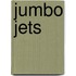 Jumbo Jets