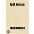 Just Human